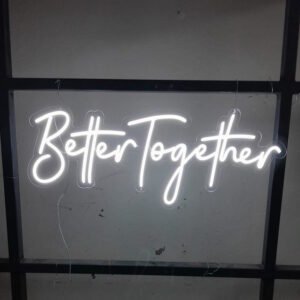 Better Together Neon Tabela Yazısı
